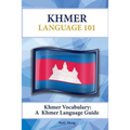 Khmer Vocabulary: A Khmer Language Guide