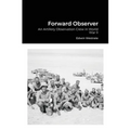 Forward Observer: An Artillery Observation Crew in World War II