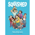 Squished: A Graphic Novel