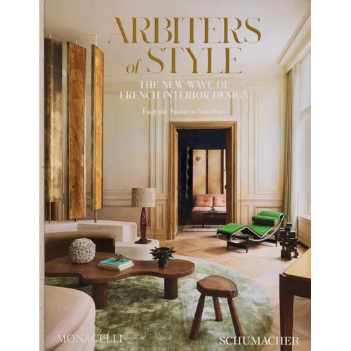 Arbiters of Style: The New Wave of French Interior Design