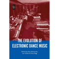 The Evolution of Electronic Dance Music
