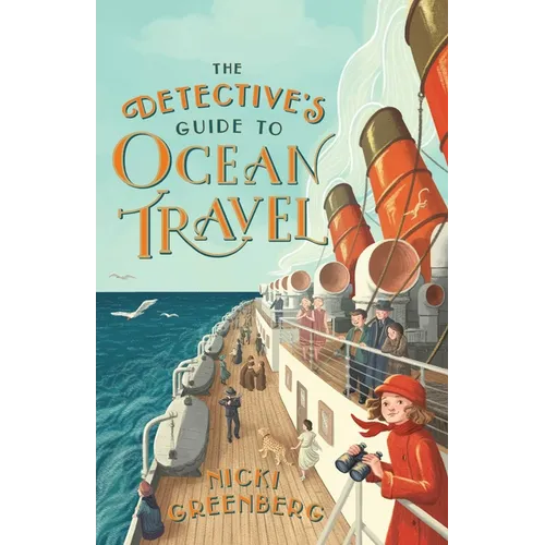 The Detective's Guide to Ocean Travel
