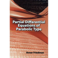 Partial Differential Equations of Parabolic Type