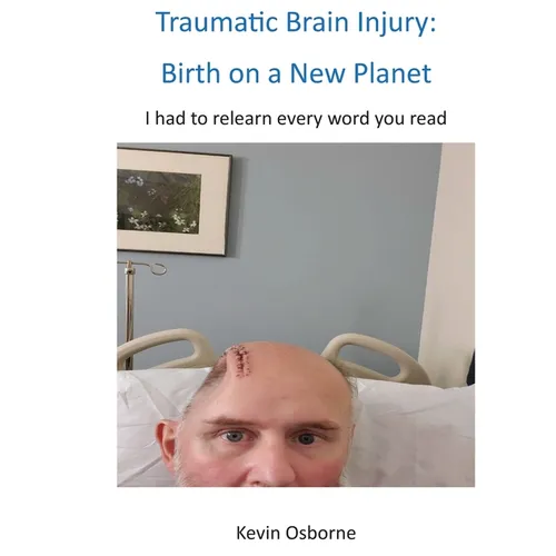 Traumatic Brain Injury: Birth on a New Planet