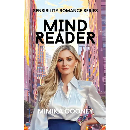 Mind Reader: Closed Door Romance (Sensibility Romance Series Book 1)