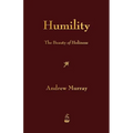 Humility: The Beauty of Holiness