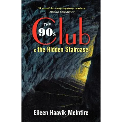 The 90s Club & the Hidden Staircase