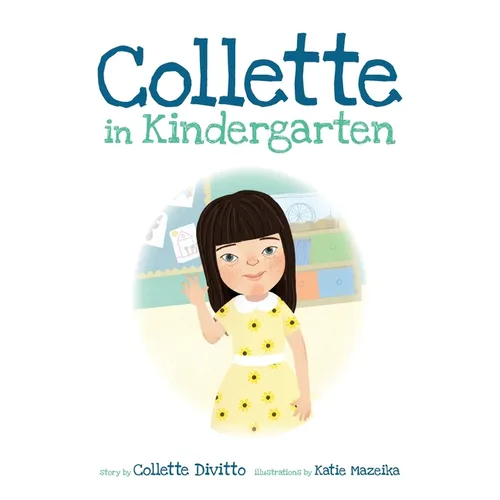 Collette in Kindergarten