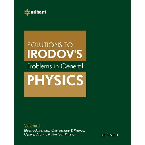 Problems In General Physics By IE Irodov's Vol-II