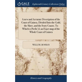 A new and Accurate Description of the Coast of Guinea, Divided Into the Gold, the Slave, and the Ivory Coasts. To Which is Prefix'd, an Exact map of t