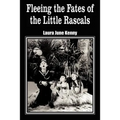 Fleeing the Fates of the Little Rascals