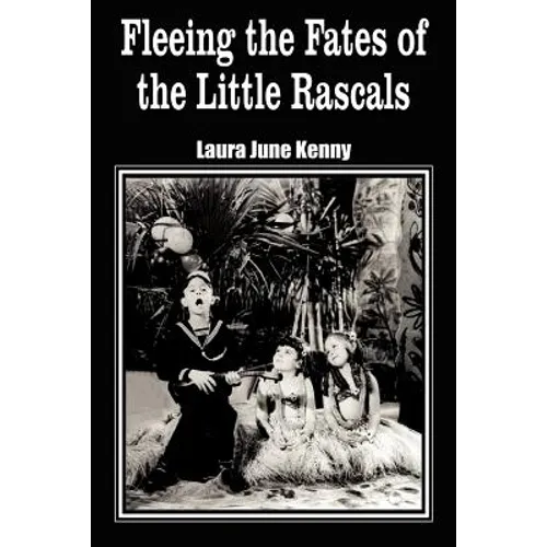Fleeing the Fates of the Little Rascals
