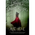 Strange Sweet Song