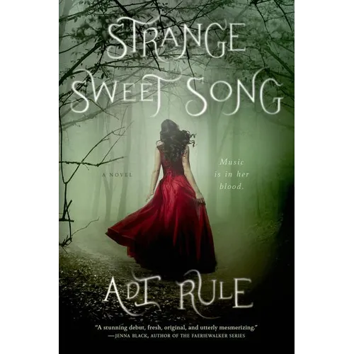 Strange Sweet Song