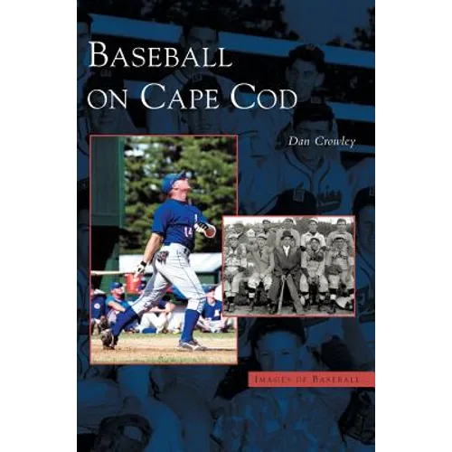 Baseball on Cape Cod