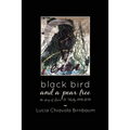 black bird and a pear tree: the story of Lucia & Wally, 1945-2019