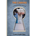The Canvas - A Secret from the Holocaust: A Secret from the Holocaust