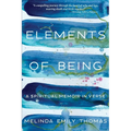 Elements of Being: A Spiritual Memoir in Verse
