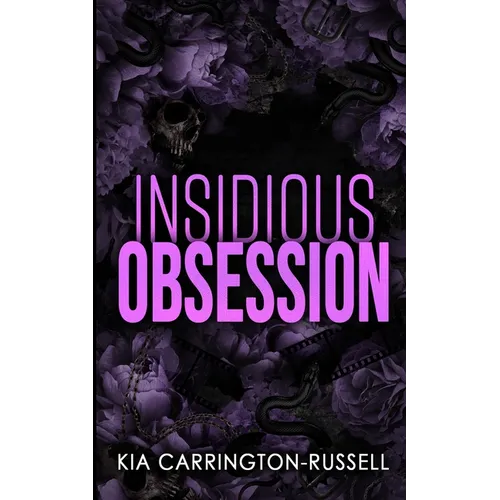 Insidious Obsession