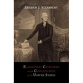 Elementary Catechism on the Constitution of the United States: For the Use of Schools