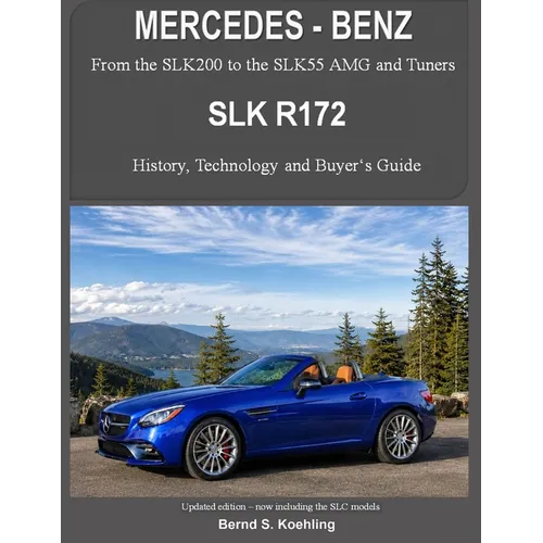 MERCEDES-BENZ, The SLK models: The R172