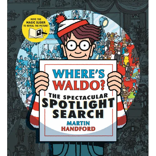 Where's Waldo? the Spectacular Spotlight Search: (A Hidden Object Search-And-Find Puzzle Book with a Magic Flashlight to Reveal the Picture - A Perfec