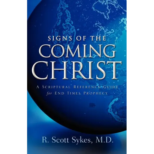 Signs of the Coming Christ