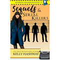 Sequels and Serial Killers
