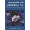 The Diamond Codex and the Quartz Key: Accessing the Accelerated Stargate System Through Crystalline Transformation of the Genetic Code