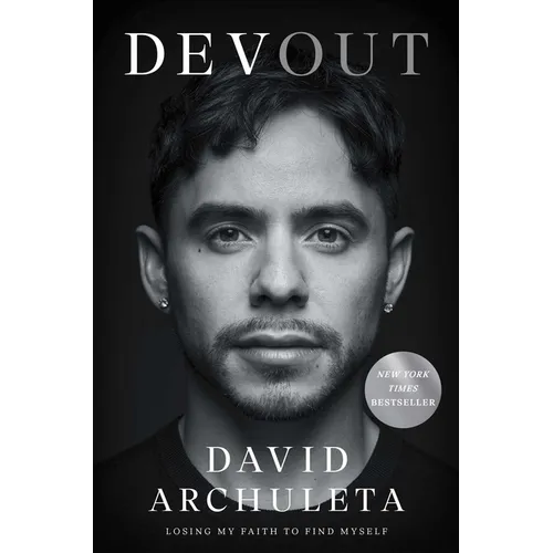 Devout: Losing My Faith to Find Myself
