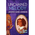 Unchained Melody: Broken Yet Blessed