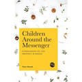 Children Around the Messenger