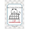 The Farm Kitchen, volume one