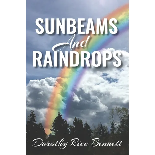 Sunbeams and Raindrops