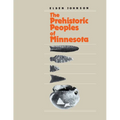 Prehistoric People's of Minnesota