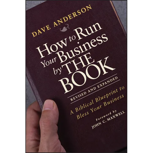 How to Run Your Business by THE BOOK