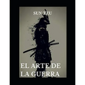 El arte de la guerra ( Sun Tzu )