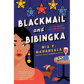 Blackmail and Bibingka