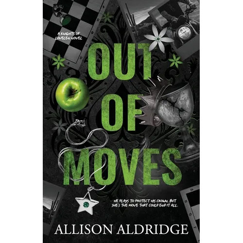 Out of Moves: A Dark Friends To Enemies To Lovers MC Romance