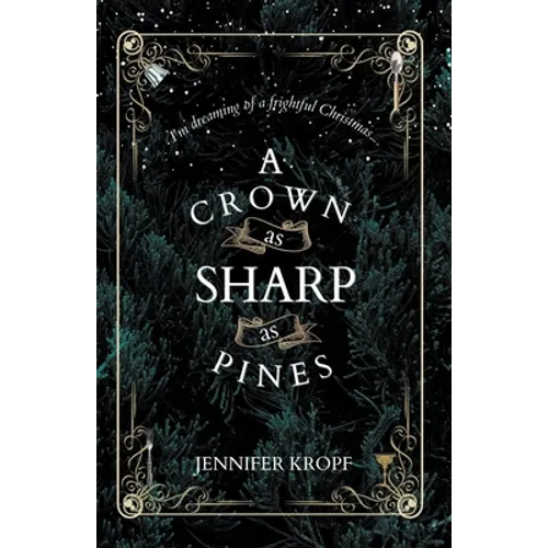 A Crown as Sharp as Pines