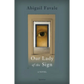 Our Lady of the Sign