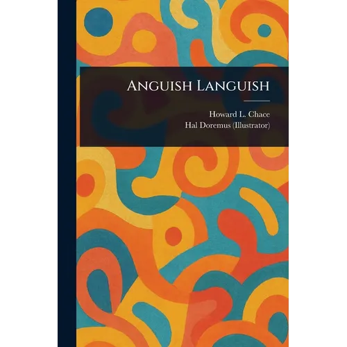 Anguish Languish