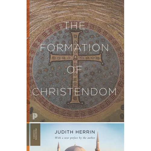 The Formation of Christendom