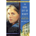 The Fatal Gift of Beauty: The Trials of Amanda Knox