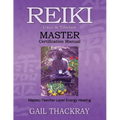 Reiki, Usui & Tibetan, Master Certification Manual