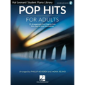 Pop Hits for Adults: 33 Arrangements That Progress from Very Easy to Early Intermediate