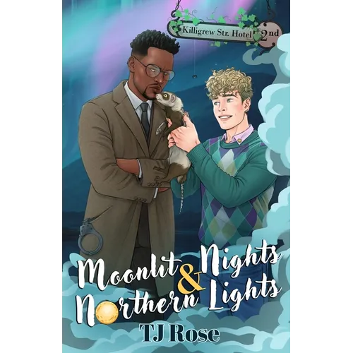 Moonlit Nights & Northern Lights: An MM Enemies-to-Lovers Paranormal Romance