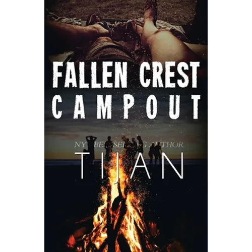 Fallen Crest Campout