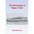 The Destruction of Flight CY284