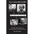 The Child Killers: Notable child murders over the past 50 years